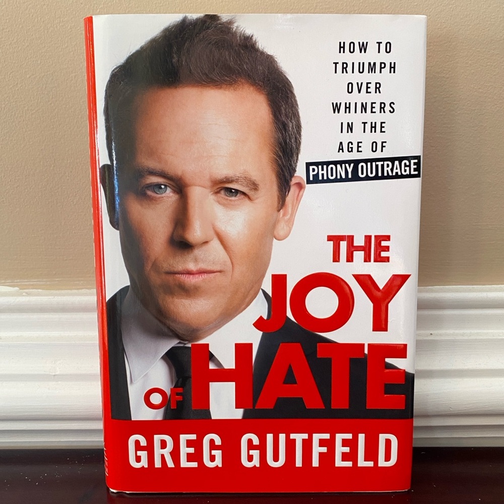 SIGNED Greg Gutfeld The Joy Of Hate Hardcover Book